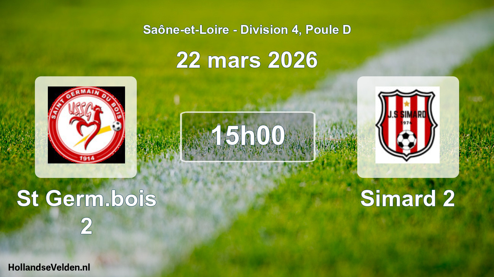 Scheduled Match: St Germ.bois 2 - Simard 2 (22 March 2026)
