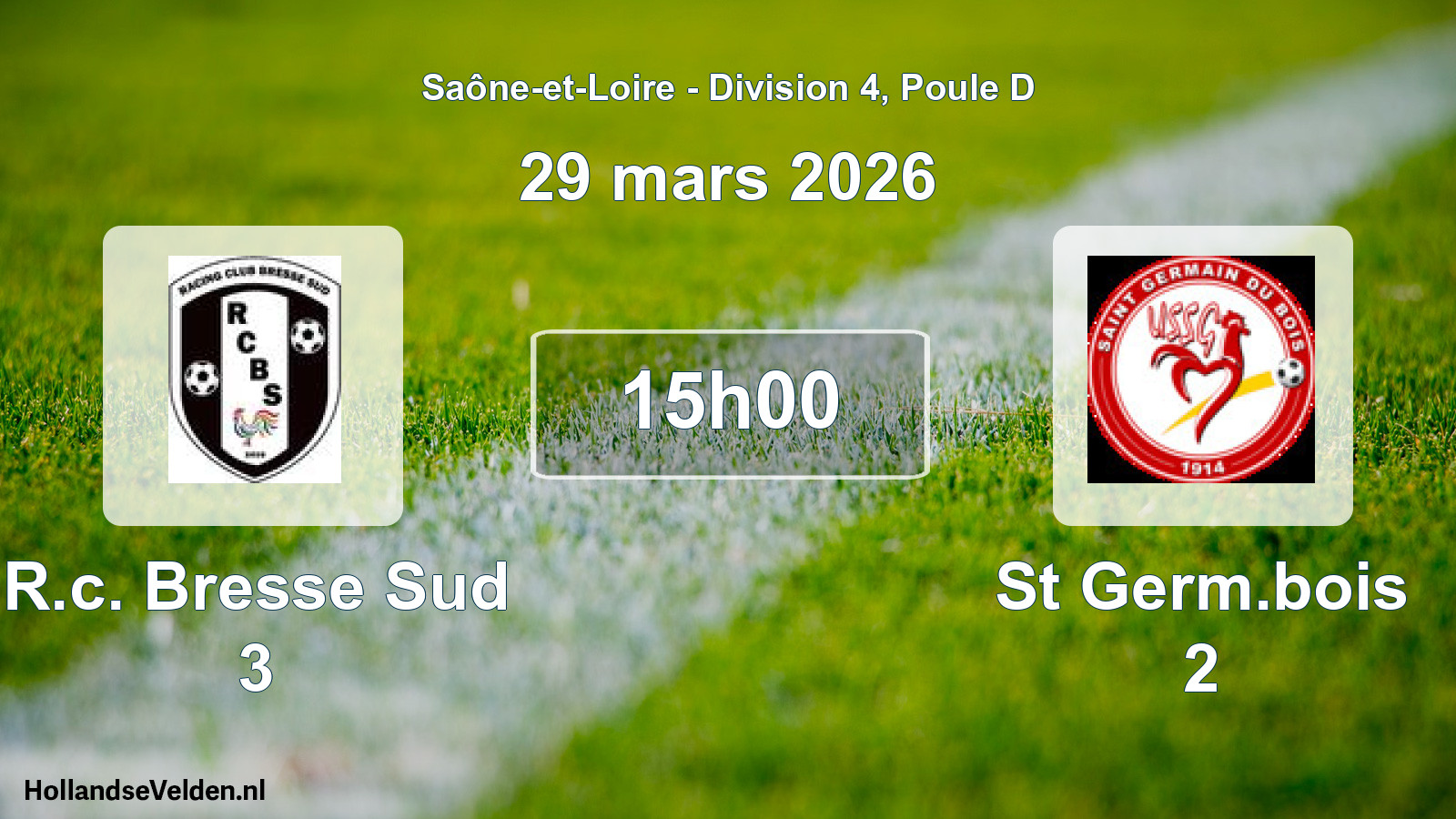 Scheduled Match: R.c. Bresse Sud 3 - St Germ.bois 2 (29 March 2026)