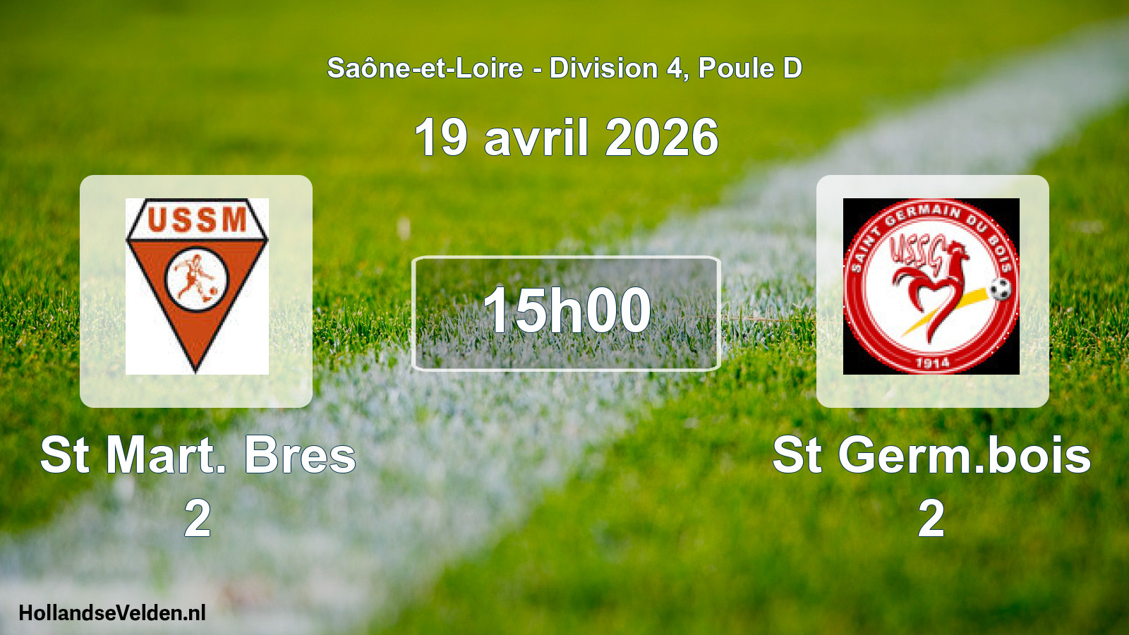 Scheduled Match: St Mart. Bres 2 - St Germ.bois 2 (19 April 2026)