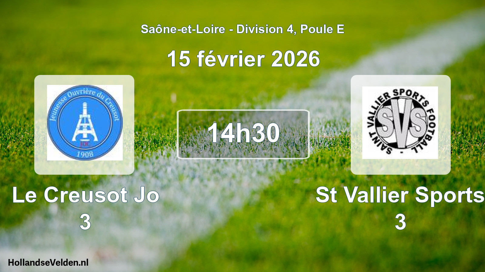 Scheduled Match: Le Creusot Jo 3 - St Vallier Sports 3 (15 February 2026)