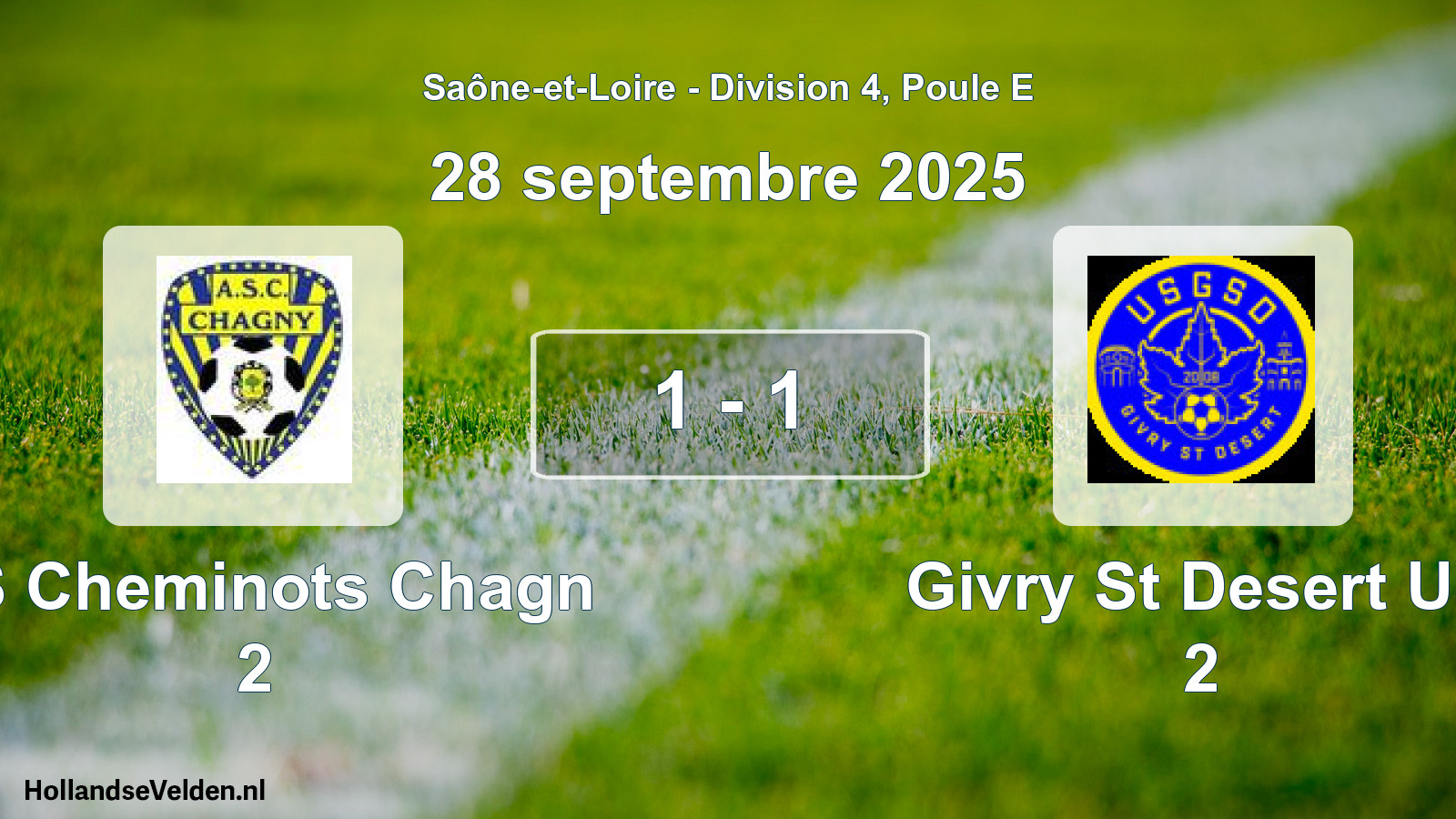 Total number of matches played: AS Cheminots Chagn 2 - Givry St Desert US 2 1 - 1 (28 September 2025)