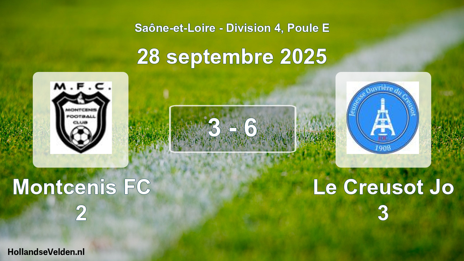 Total number of matches played: Montcenis FC 2 - Le Creusot Jo 3 3 - 6 (28 September 2025)