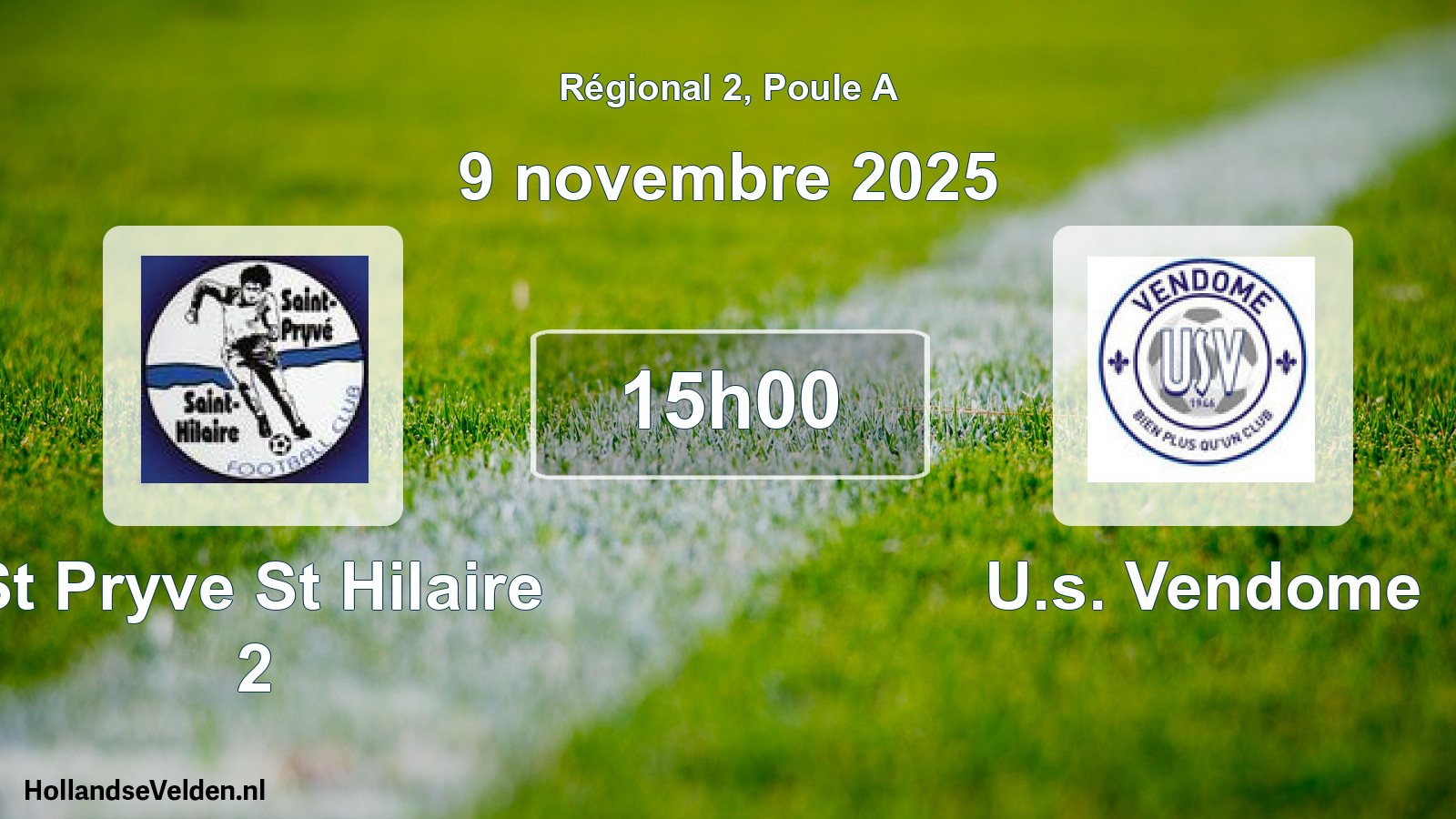 Scheduled Match: St Pryve St Hilaire 2 - U.s. Vendome (9 November 2025)
