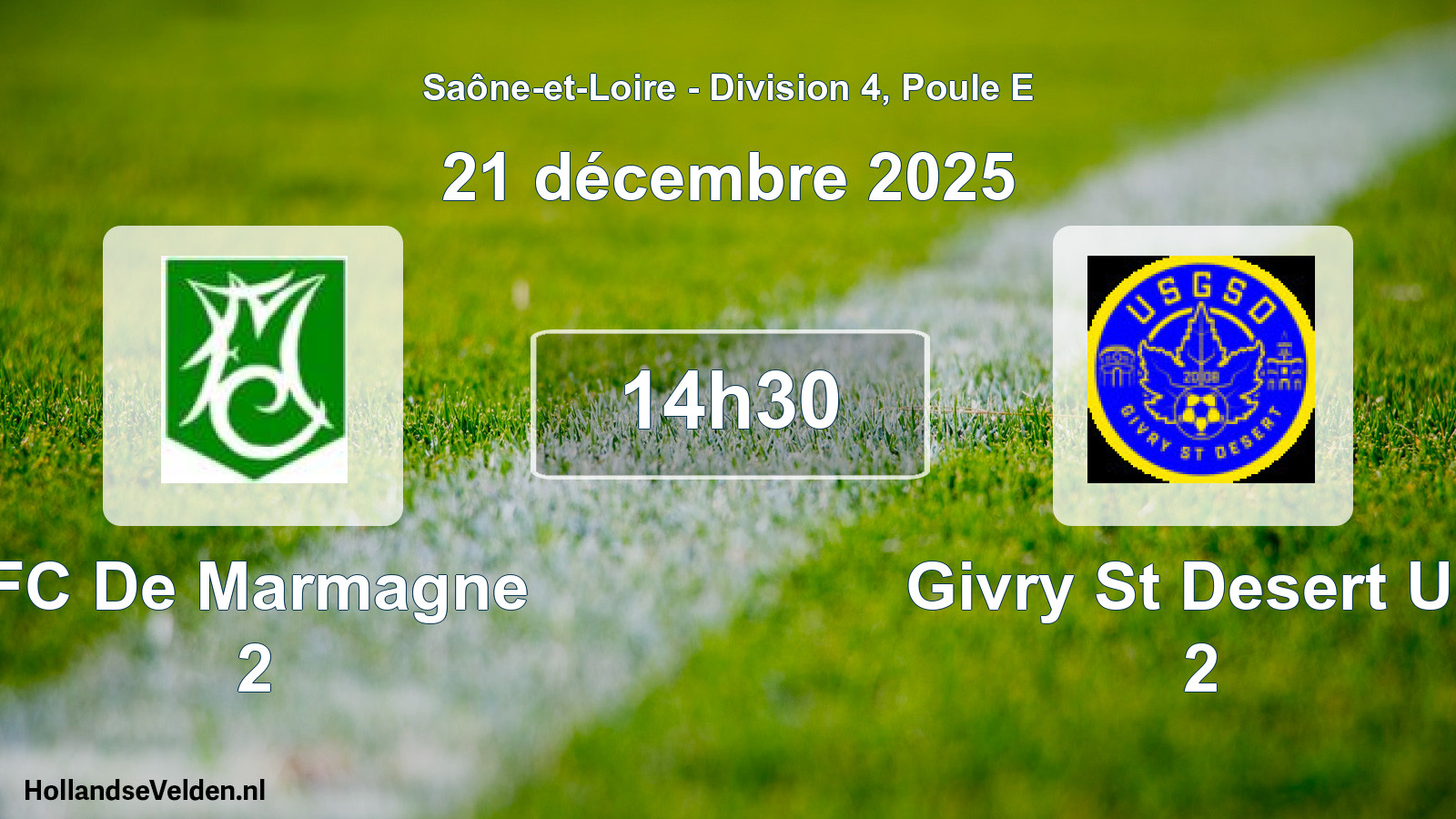 Scheduled Match: FC De Marmagne 2 - Givry St Desert US 2 (16 November 2025)