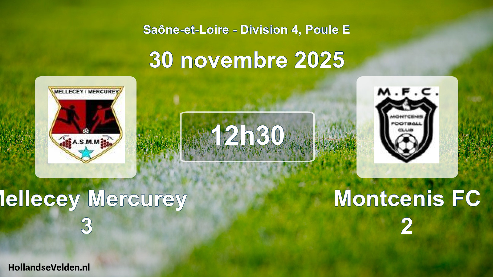 Scheduled Match: Mellecey Mercurey 3 - Montcenis FC 2 (30 November 2025)