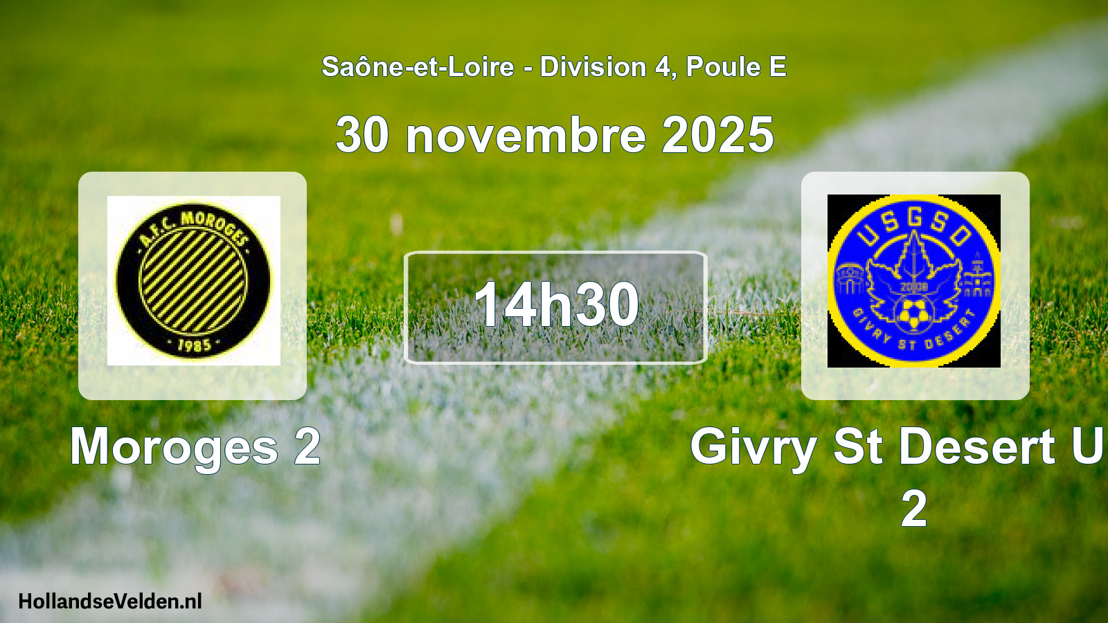 Scheduled Match: Moroges 2 - Givry St Desert US 2 (30 November 2025)