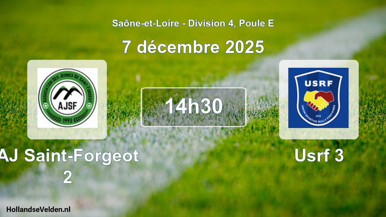 Scheduled Match: AJ Saint-Forgeot 2 - Usrf 3 (7 December 2025)