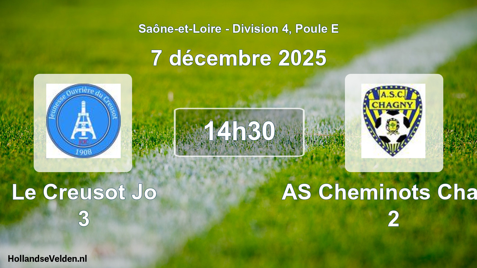 Scheduled Match: Le Creusot Jo 3 - AS Cheminots Chagn 2 (7 December 2025)