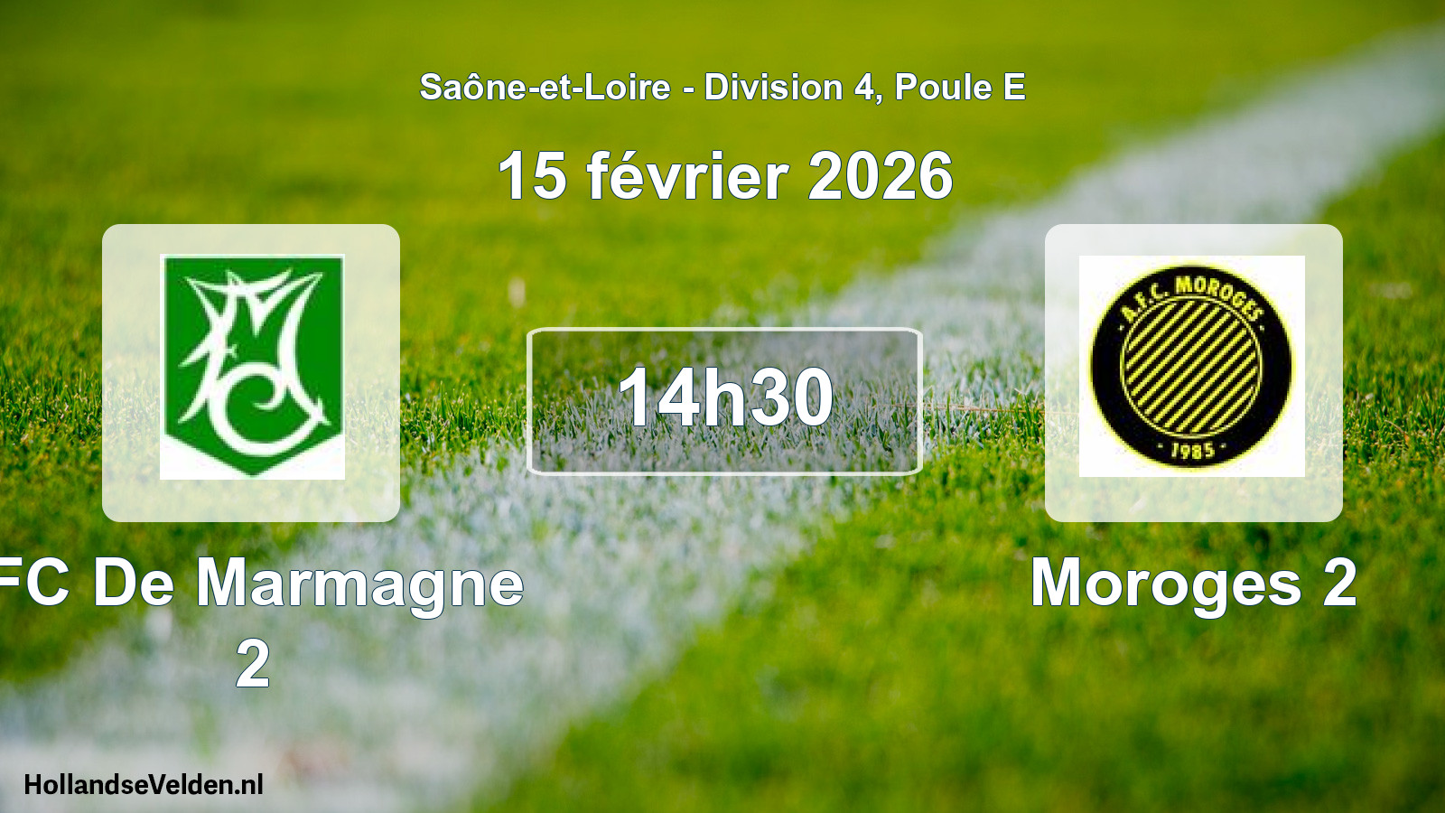 Geplande wedstrijd: FC De Marmagne 2 - Moroges 2 (15 februari 2026)