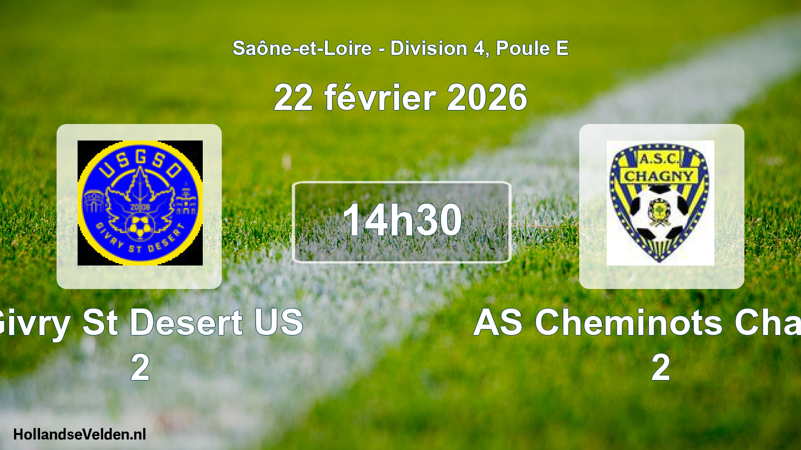 Match programmé: Givry St Desert US 2 - AS Cheminots Chagn 2 (22 février 2026)
