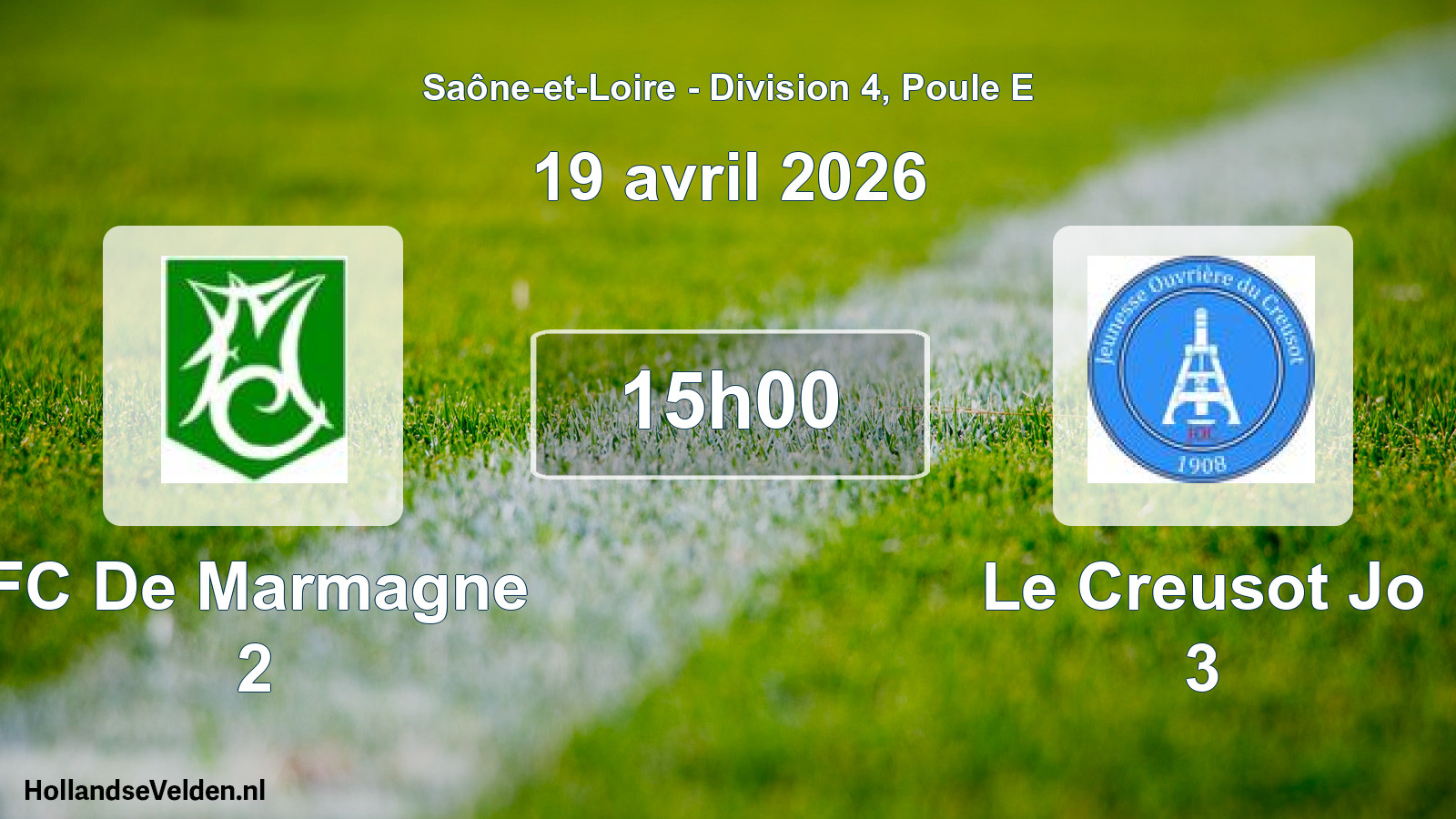 Geplande wedstrijd: FC De Marmagne 2 - Le Creusot Jo 3 (19 april 2026)