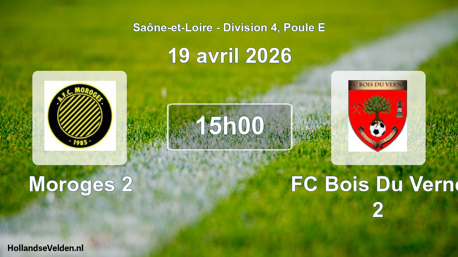 Match programmé: Moroges 2 - FC Bois Du Verne 2 (19 avril 2026)
