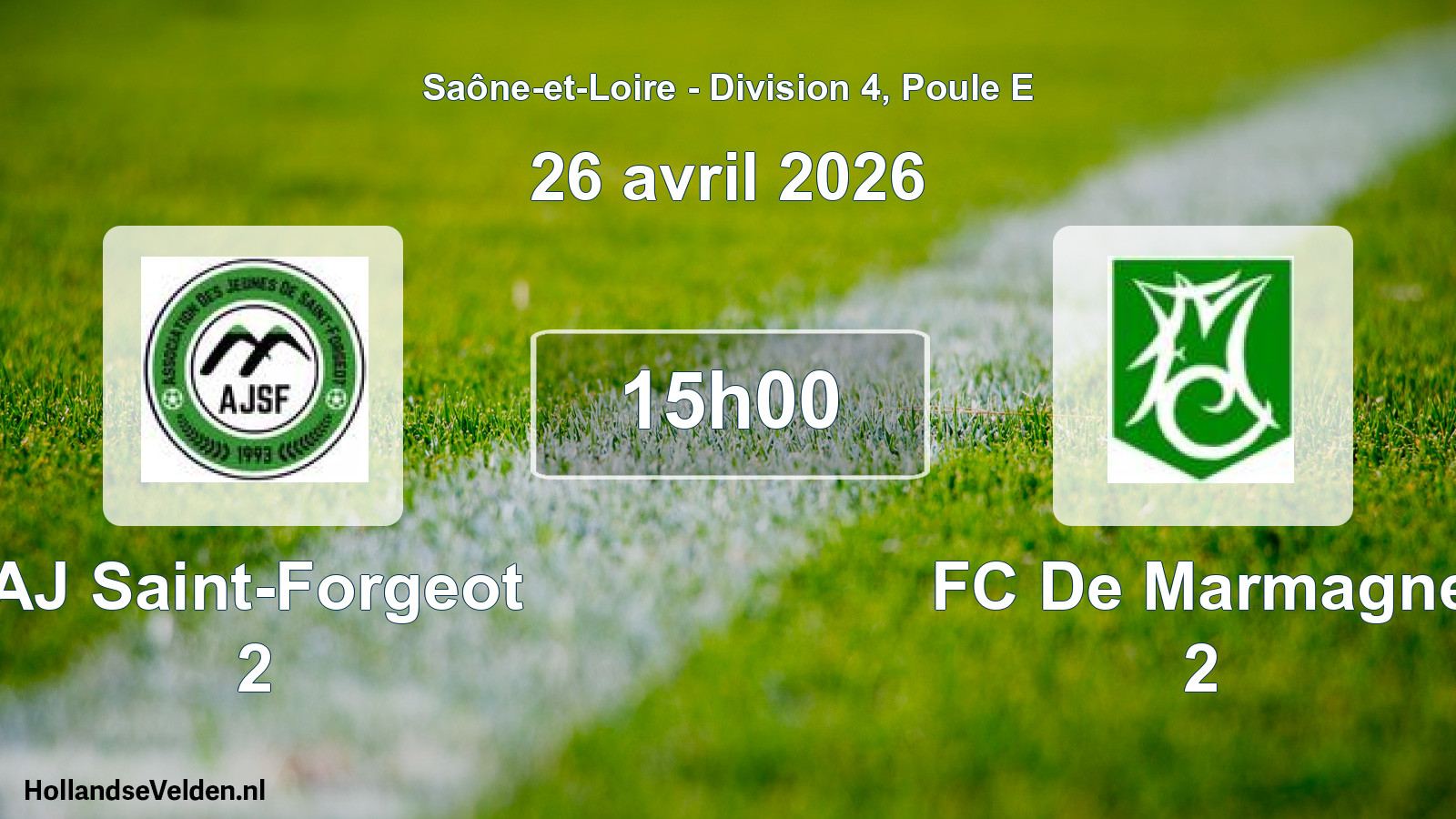 Match programmé: AJ Saint-Forgeot 2 - FC De Marmagne 2 (26 avril 2026)