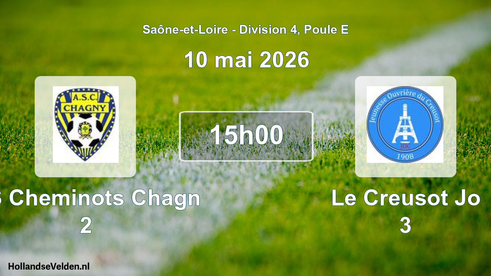 Scheduled Match: AS Cheminots Chagn 2 - Le Creusot Jo 3 (10 May 2026)