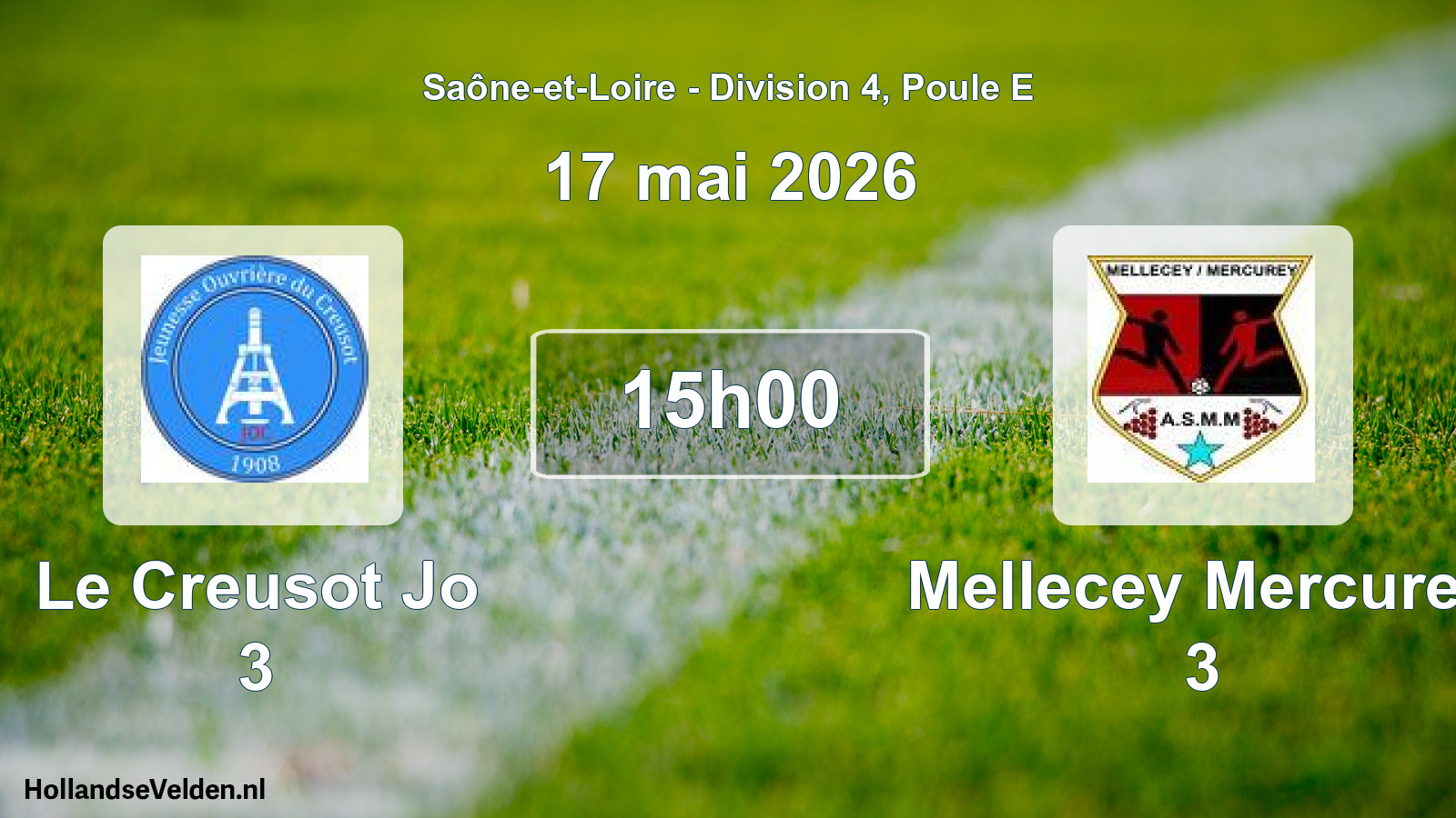 Scheduled Match: Le Creusot Jo 3 - Mellecey Mercurey 3 (17 May 2026)