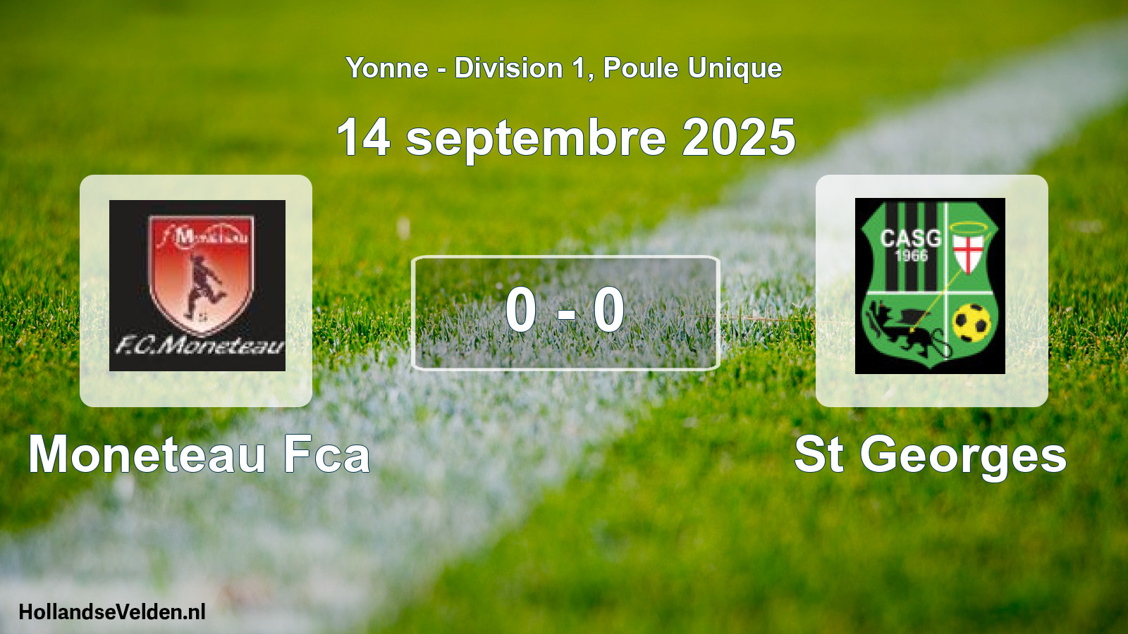 Match joué: Moneteau Fca - St Georges 0 - 0 (14 septembre 2025)