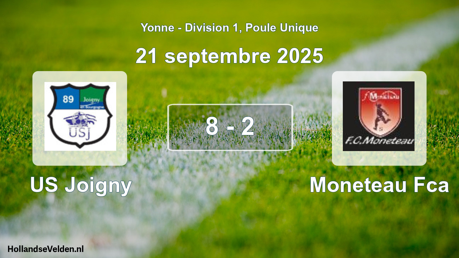 Total number of matches played: US Joigny - Moneteau Fca 8 - 2 (21 September 2025)