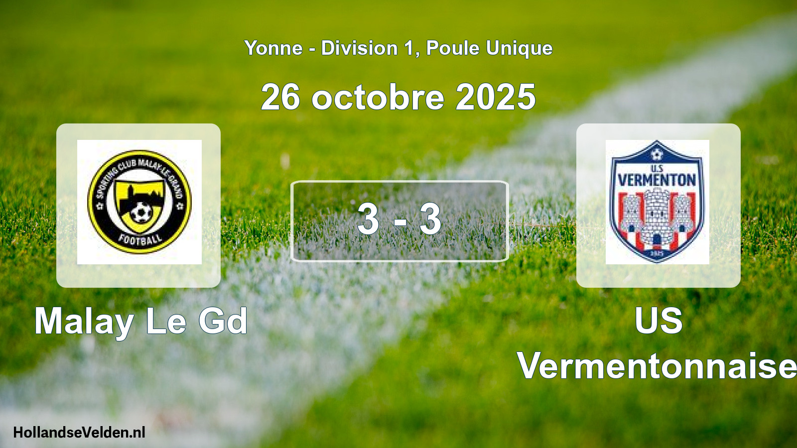 Match joué: Malay Le Gd - US Vermentonnaise 3 - 3 (26 octobre 2025)