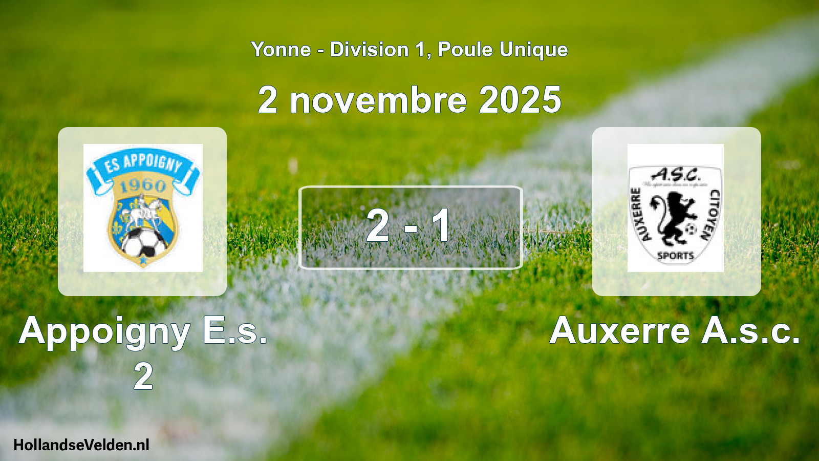 Gespeelde wedstrijd: Appoigny E.s. 2 - Auxerre A.s.c. 2 - 1 (2 november 2025)