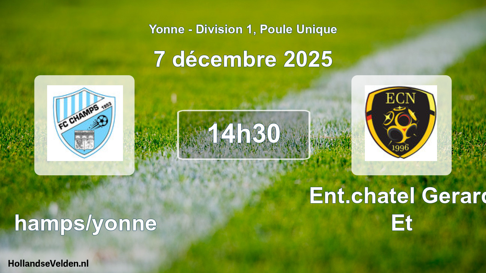 Scheduled Match: Champs/yonne - Ent.chatel Gerard Et (7 December 2025)