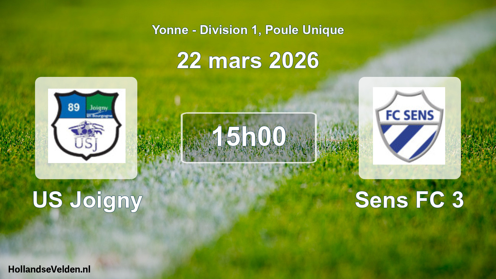 Geplande wedstrijd: US Joigny - Sens FC 3 (22 maart 2026)