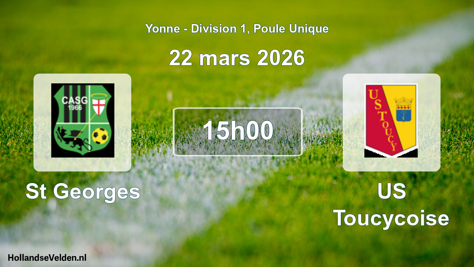 Scheduled Match: St Georges - US Toucycoise (22 March 2026)