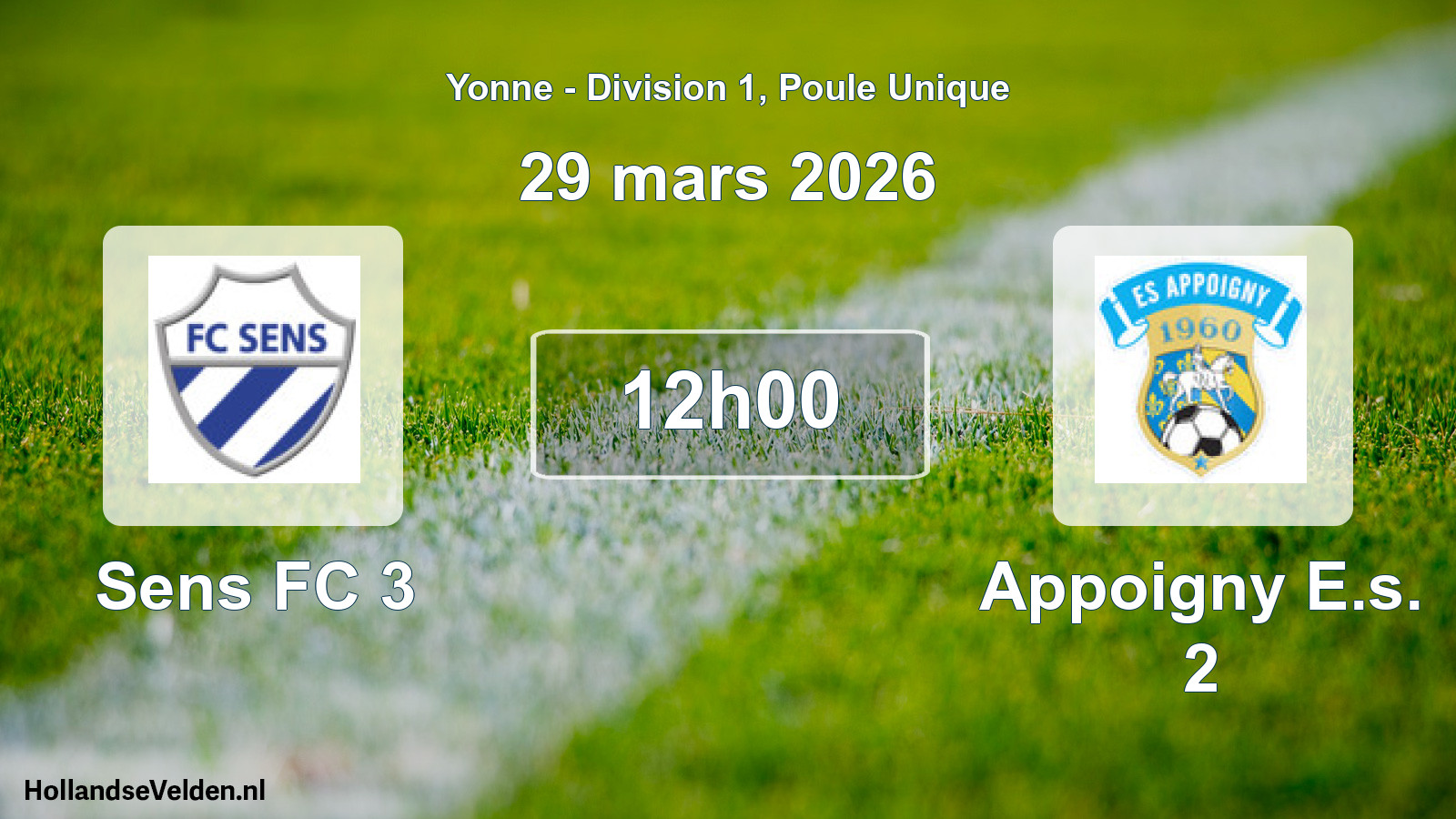 Match programmé: Sens FC 3 - Appoigny E.s. 2 (29 mars 2026)