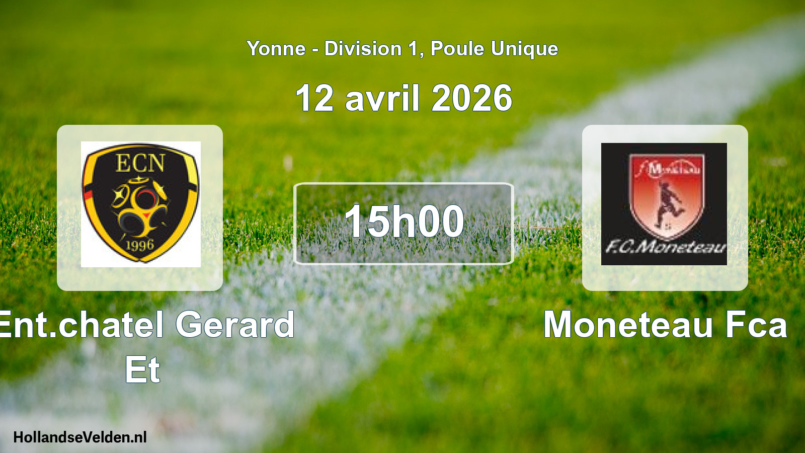 Geplande wedstrijd: Ent.chatel Gerard Et - Moneteau Fca (12 april 2026)