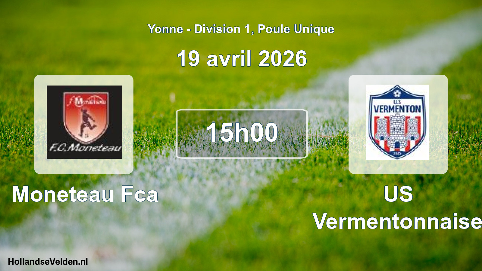 Match programmé: Moneteau Fca - US Vermentonnaise (19 avril 2026)