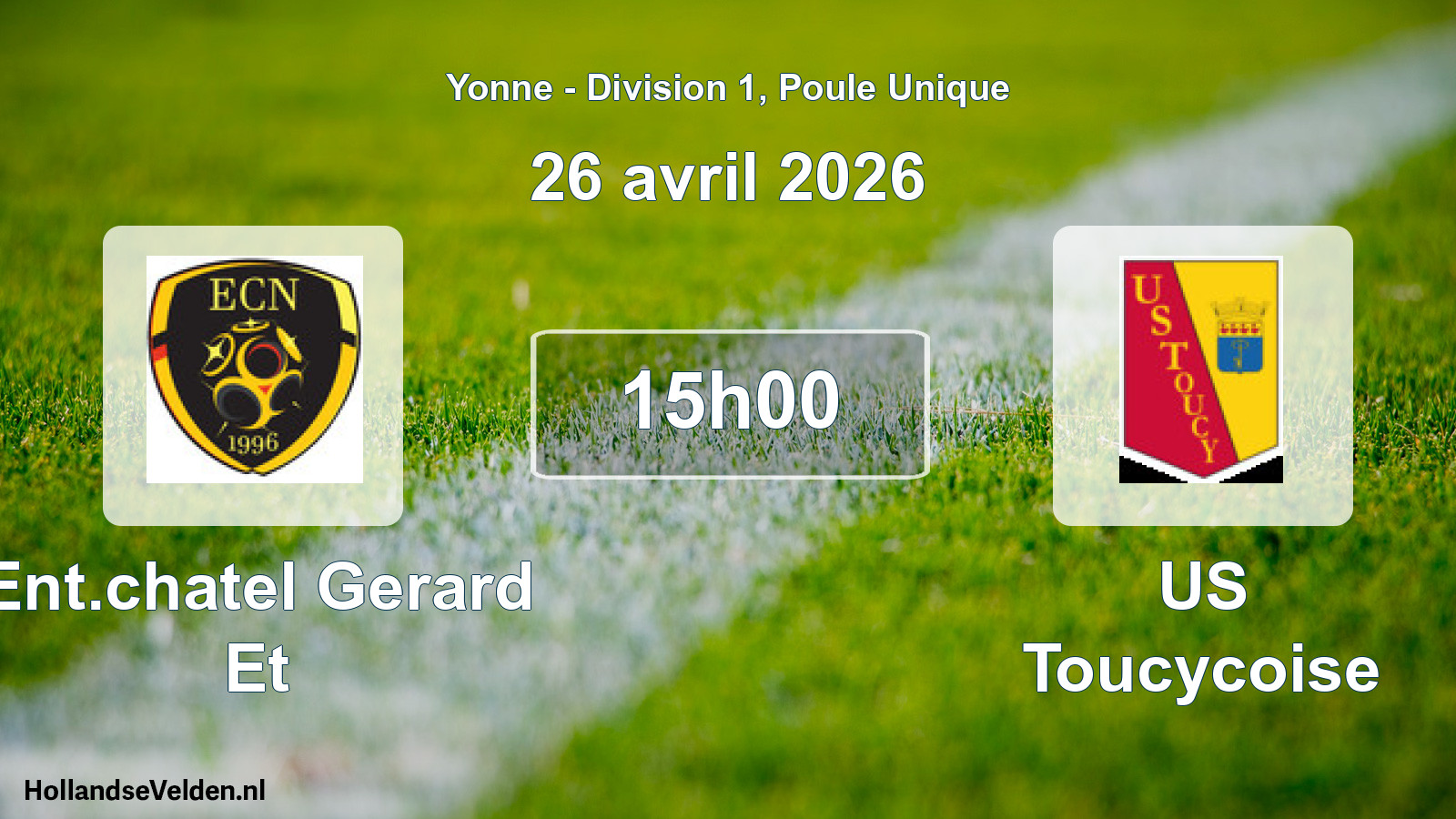 Match programmé: Ent.chatel Gerard Et - US Toucycoise (26 avril 2026)