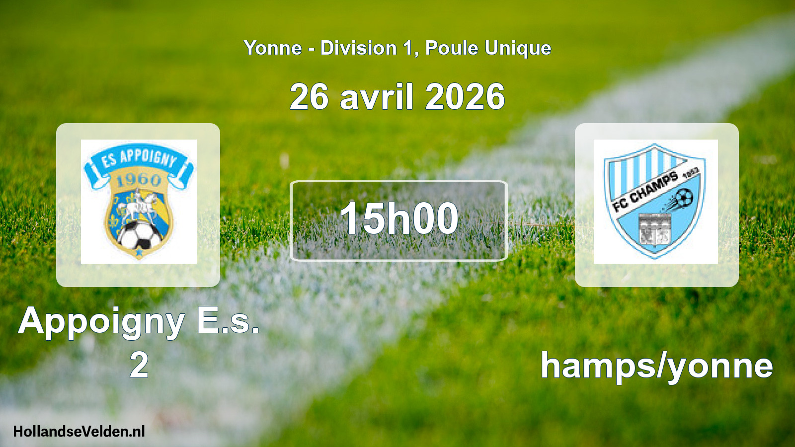 Geplande wedstrijd: Appoigny E.s. 2 - Champs/yonne (26 april 2026)
