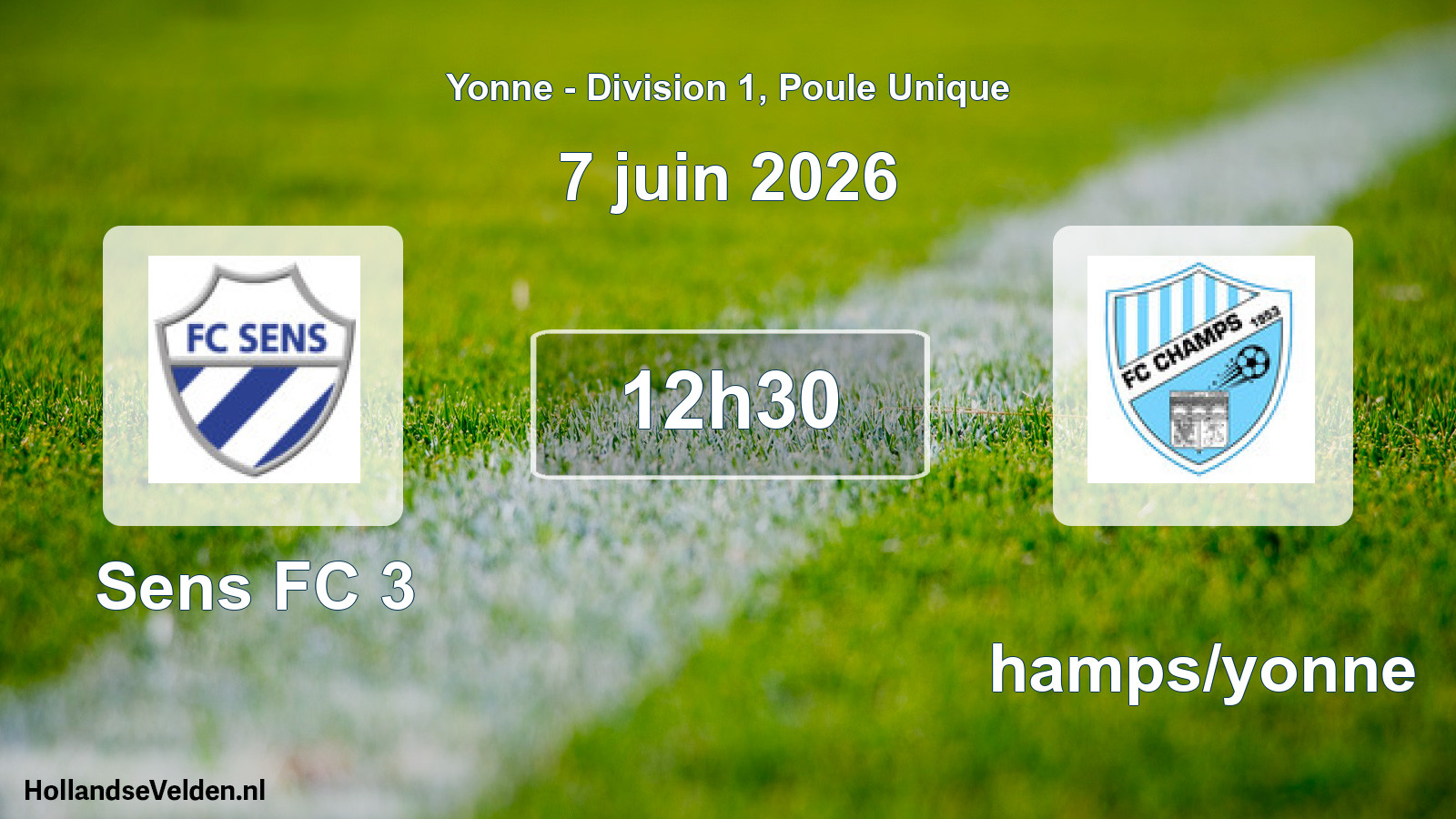 Geplande wedstrijd: Sens FC 3 - Champs/yonne (7 juni 2026)