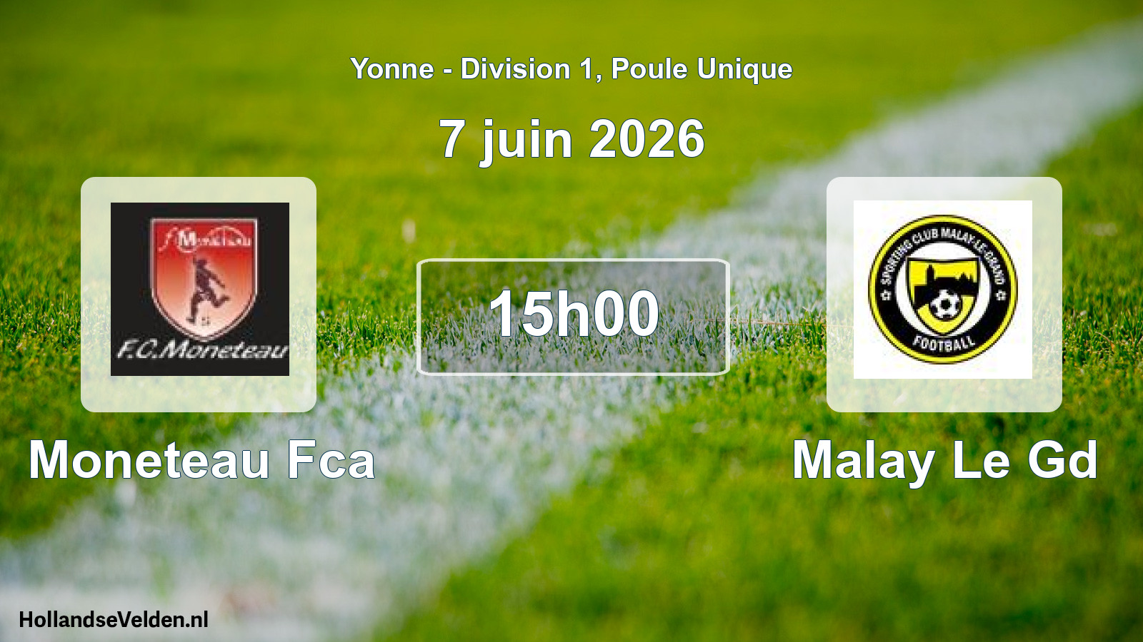 Match programmé: Moneteau Fca - Malay Le Gd (7 juin 2026)