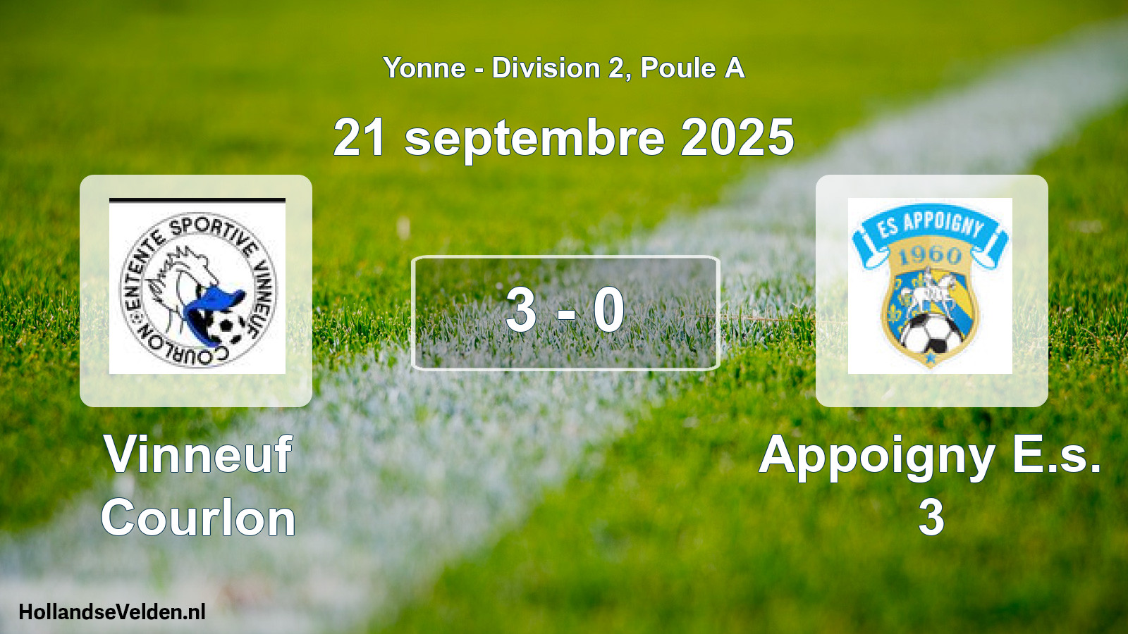 Total number of matches played: Vinneuf Courlon - Appoigny E.s. 3 3 - 0 (21 September 2025)