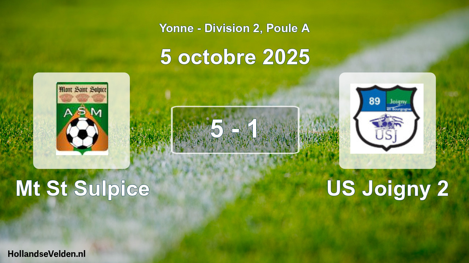 Total number of matches played: Mt St Sulpice - US Joigny 2 5 - 1 (5 October 2025)