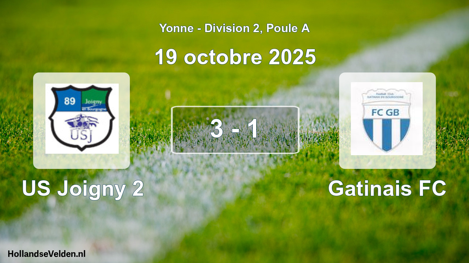 Total number of matches played: US Joigny 2 - Gatinais FC 3 - 1 (19 October 2025)