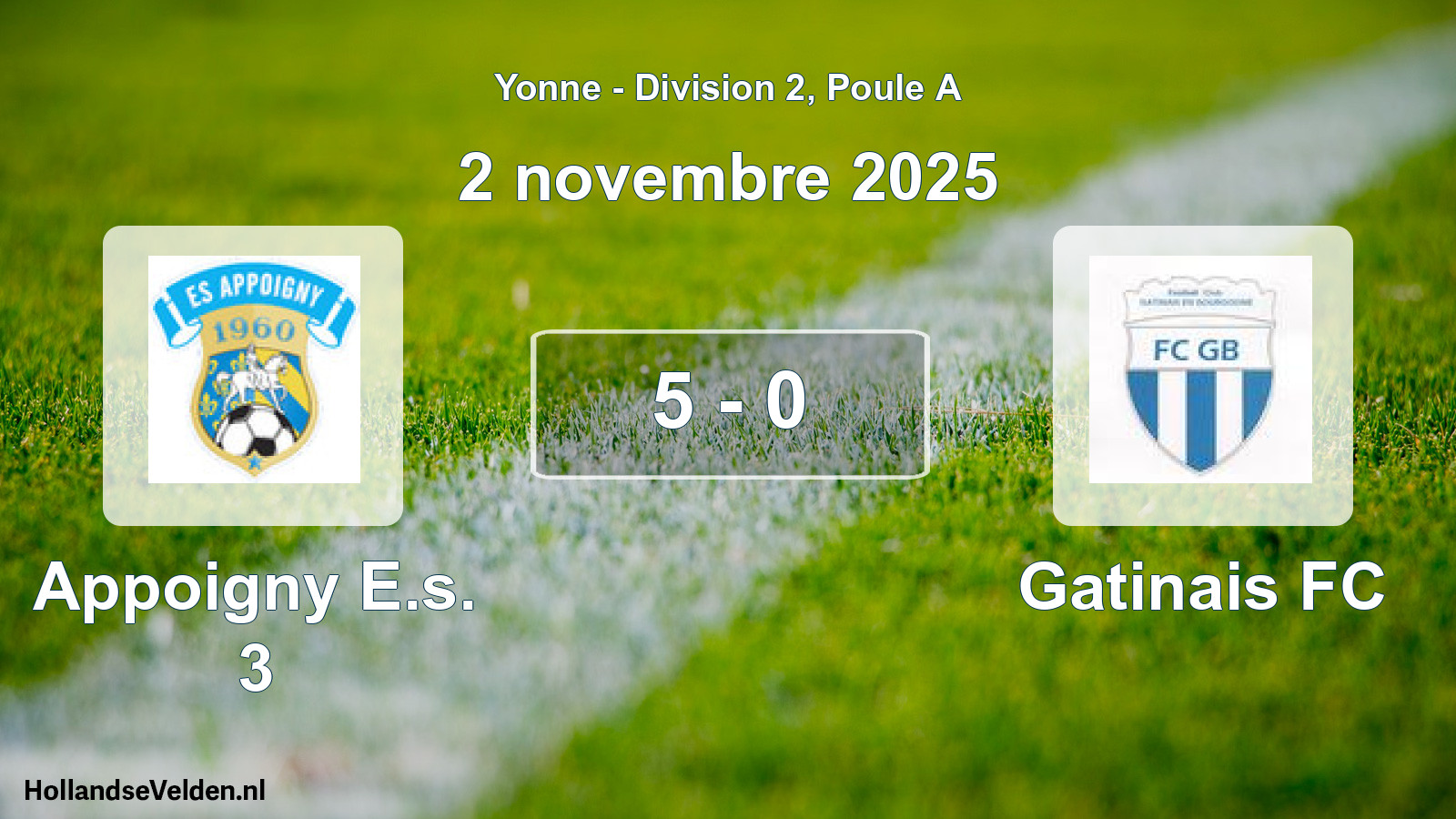 Total number of matches played: Appoigny E.s. 3 - Gatinais FC 5 - 0 (2 November 2025)