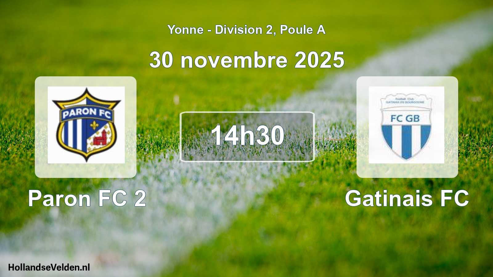 Match programmé: Paron FC 2 - Gatinais FC (30 novembre 2025)