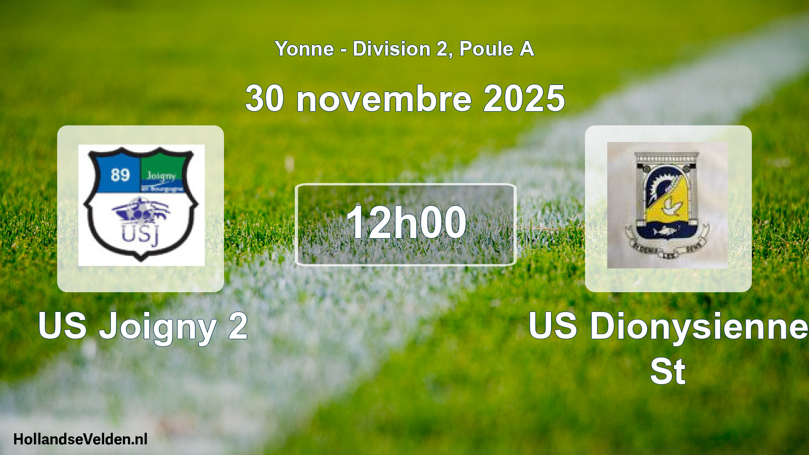 Scheduled Match: US Joigny 2 - US Dionysienne St (30 November 2025)