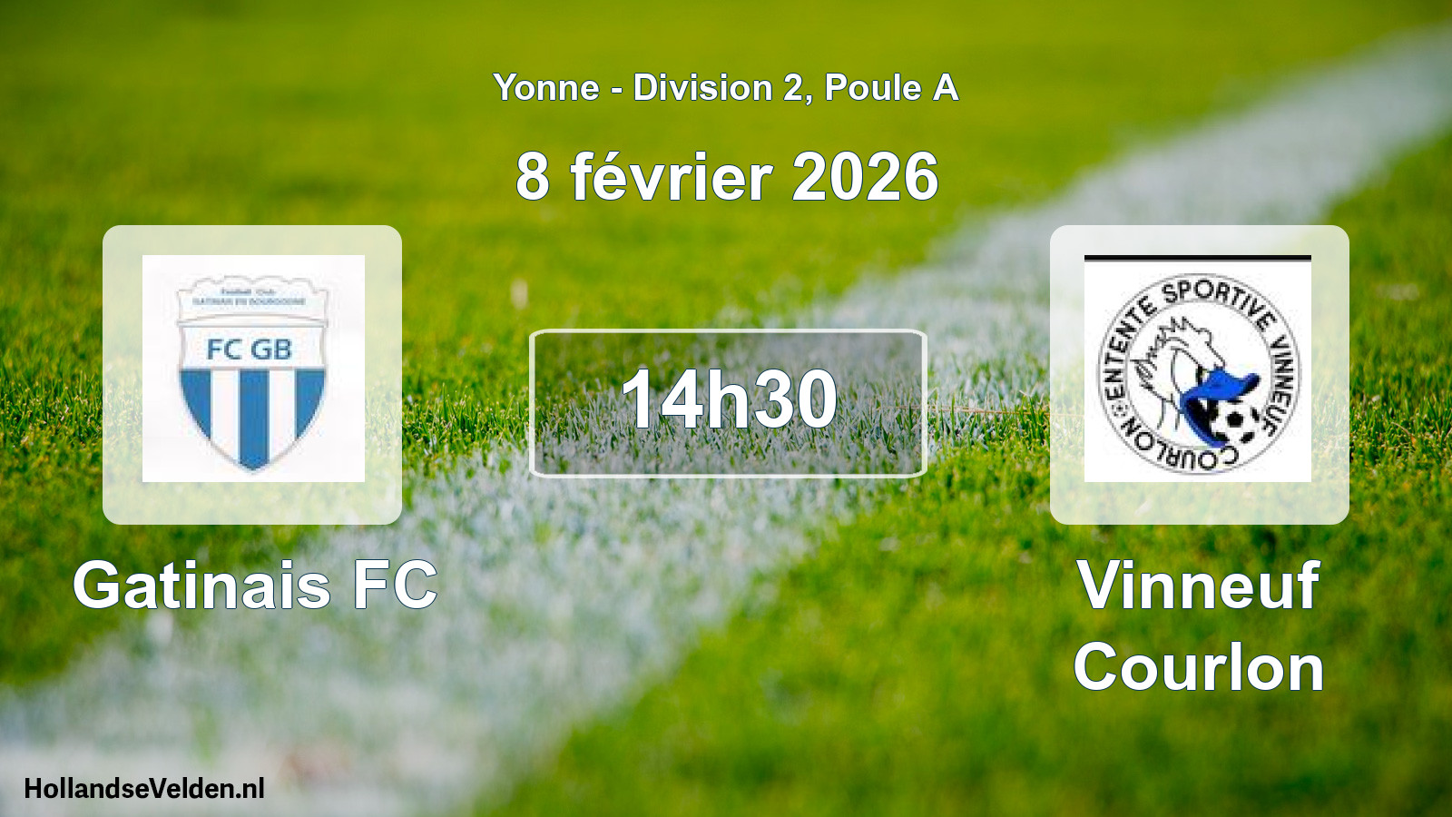 Match programmé: Gatinais FC - Vinneuf Courlon (8 février 2026)