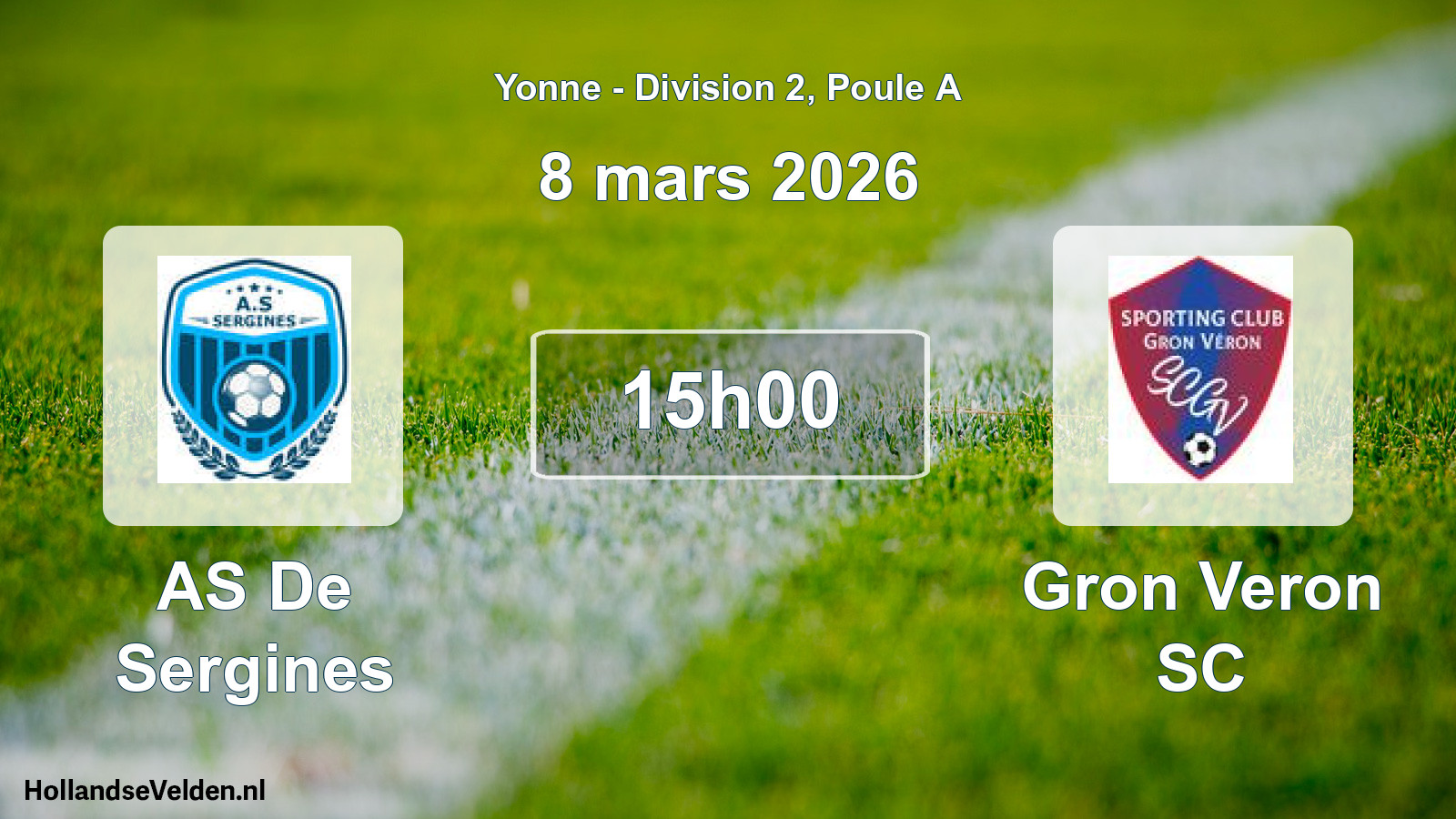 Match programmé: AS De Sergines - Gron Veron SC (8 mars 2026)