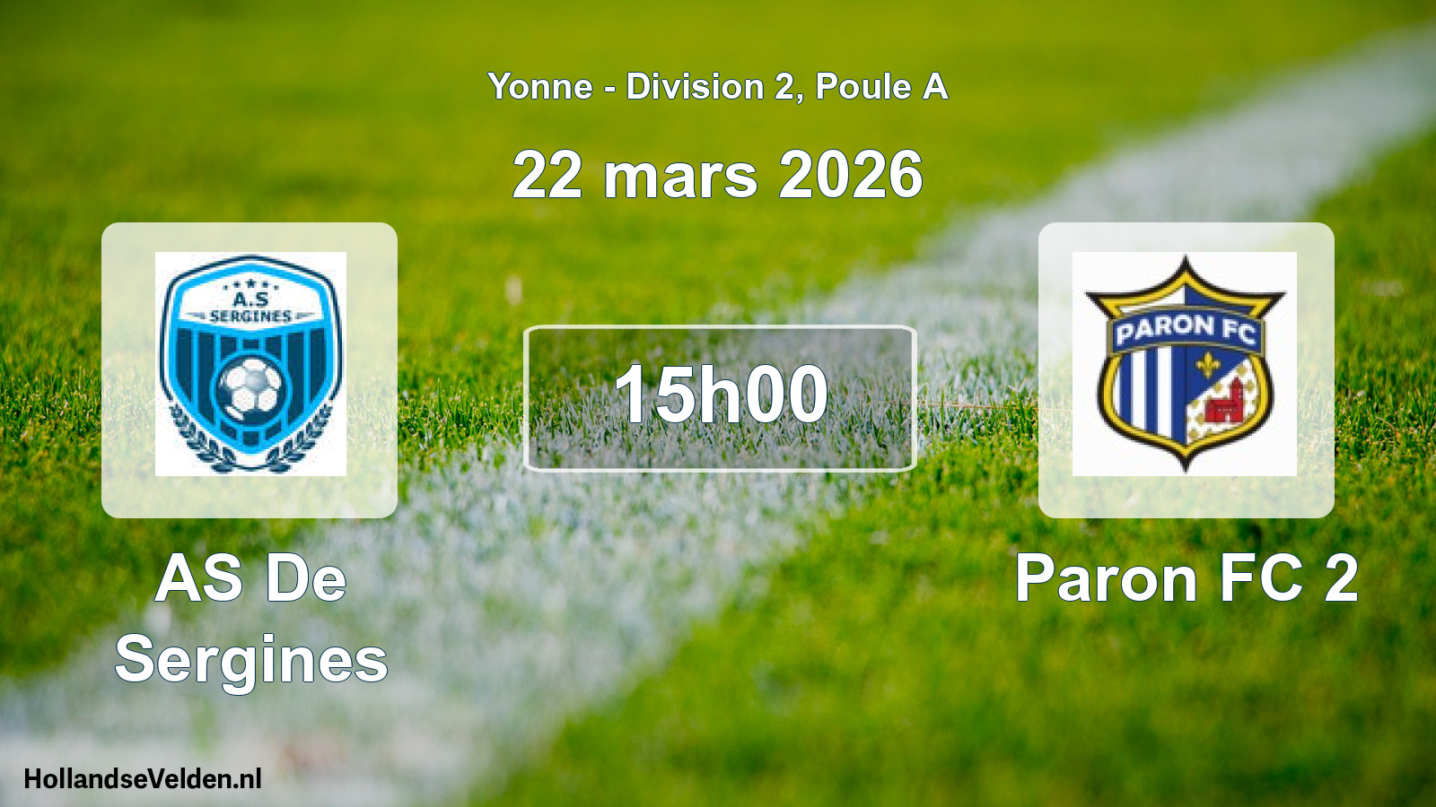 Match programmé: AS De Sergines - Paron FC 2 (22 mars 2026)