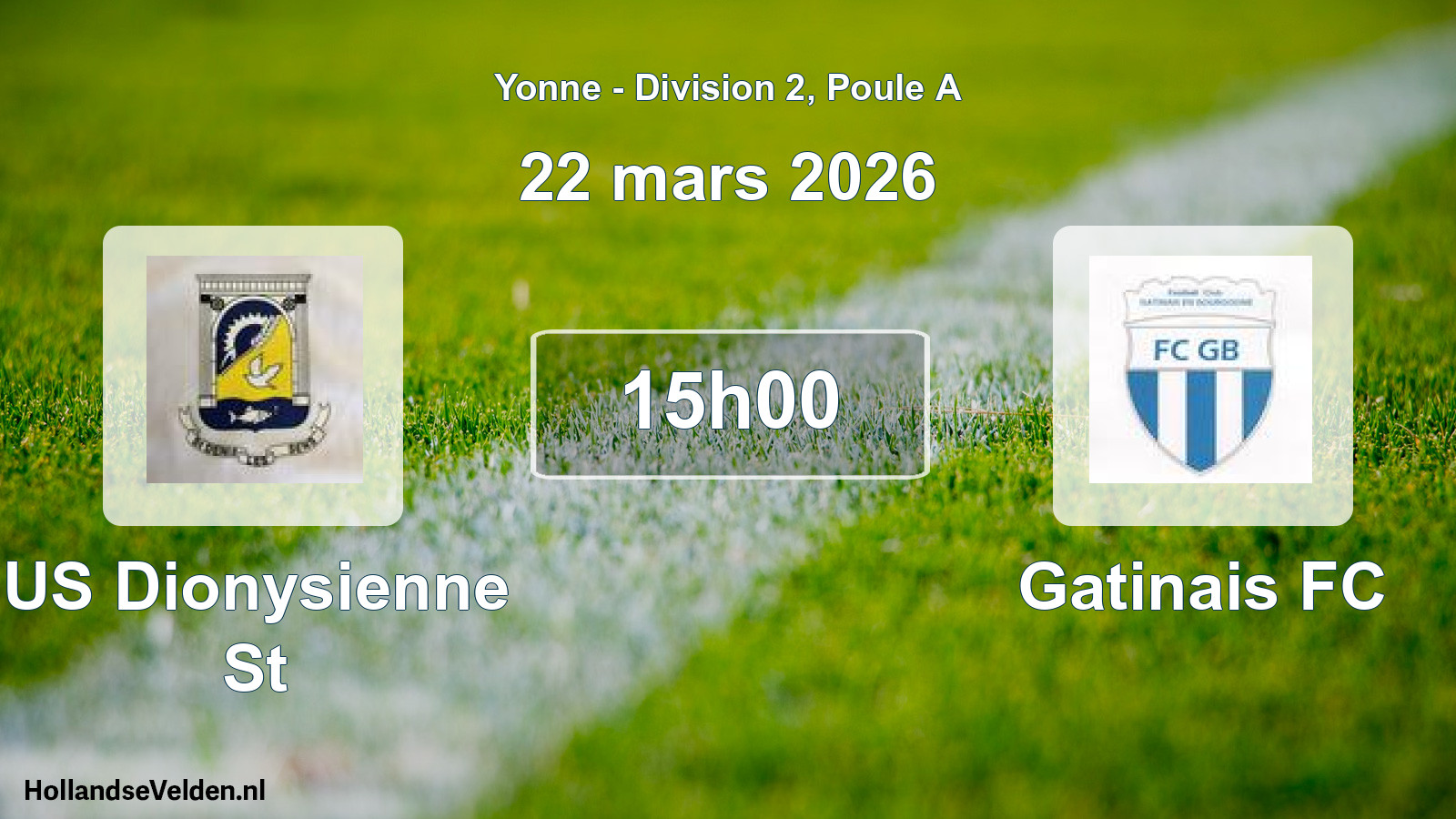Scheduled Match: US Dionysienne St - Gatinais FC (22 March 2026)
