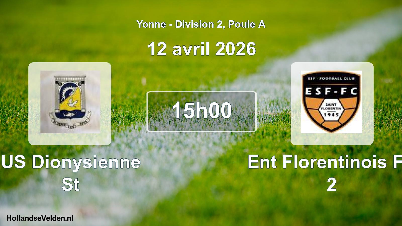Match programmé: US Dionysienne St - Ent Florentinois FC 2 (12 avril 2026)