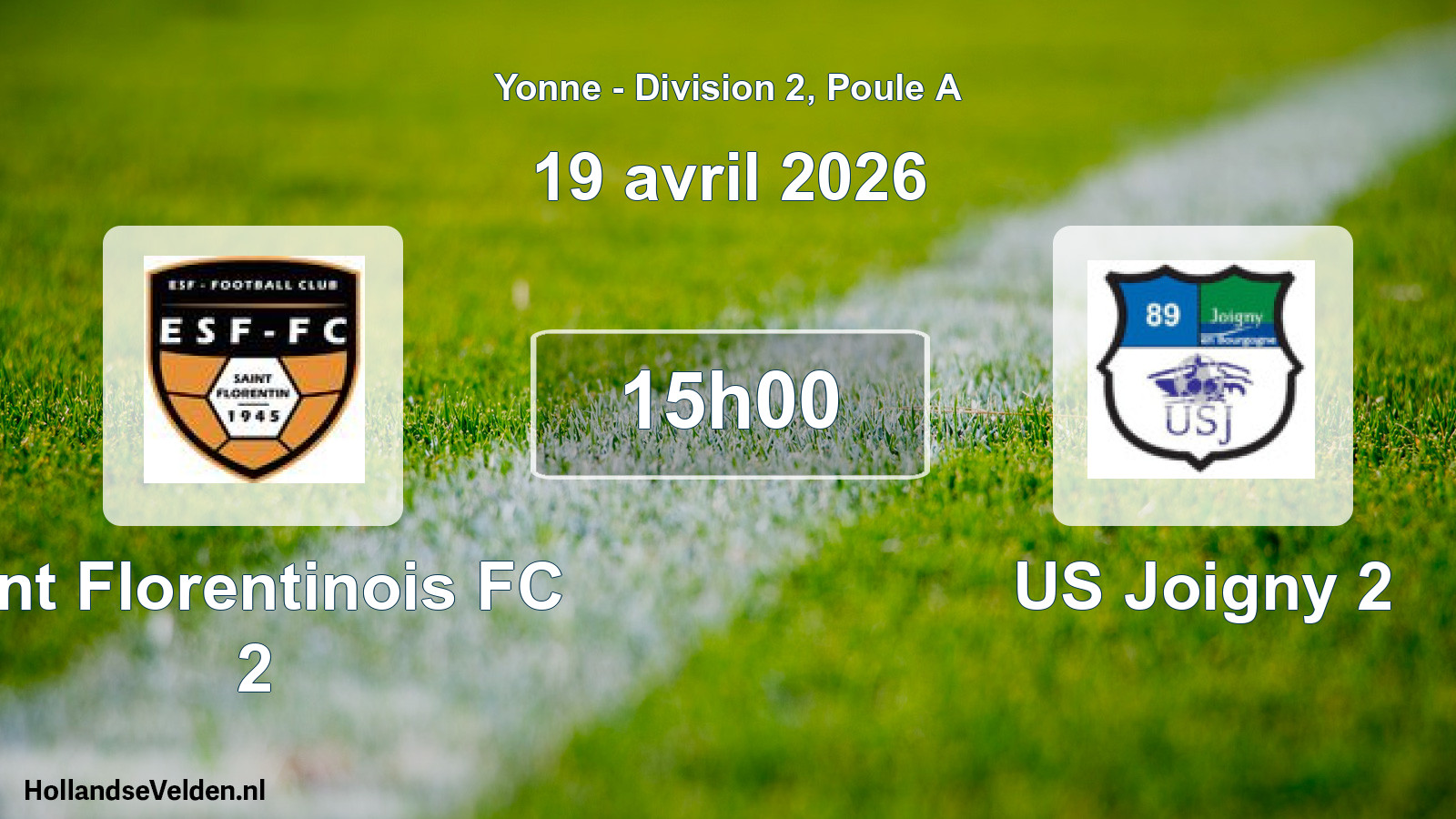 Scheduled Match: Ent Florentinois FC 2 - US Joigny 2 (19 April 2026)