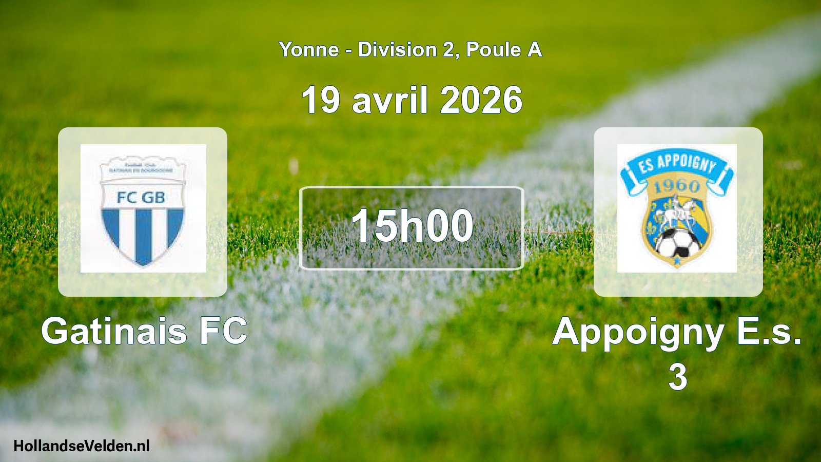Scheduled Match: Gatinais FC - Appoigny E.s. 3 (19 April 2026)