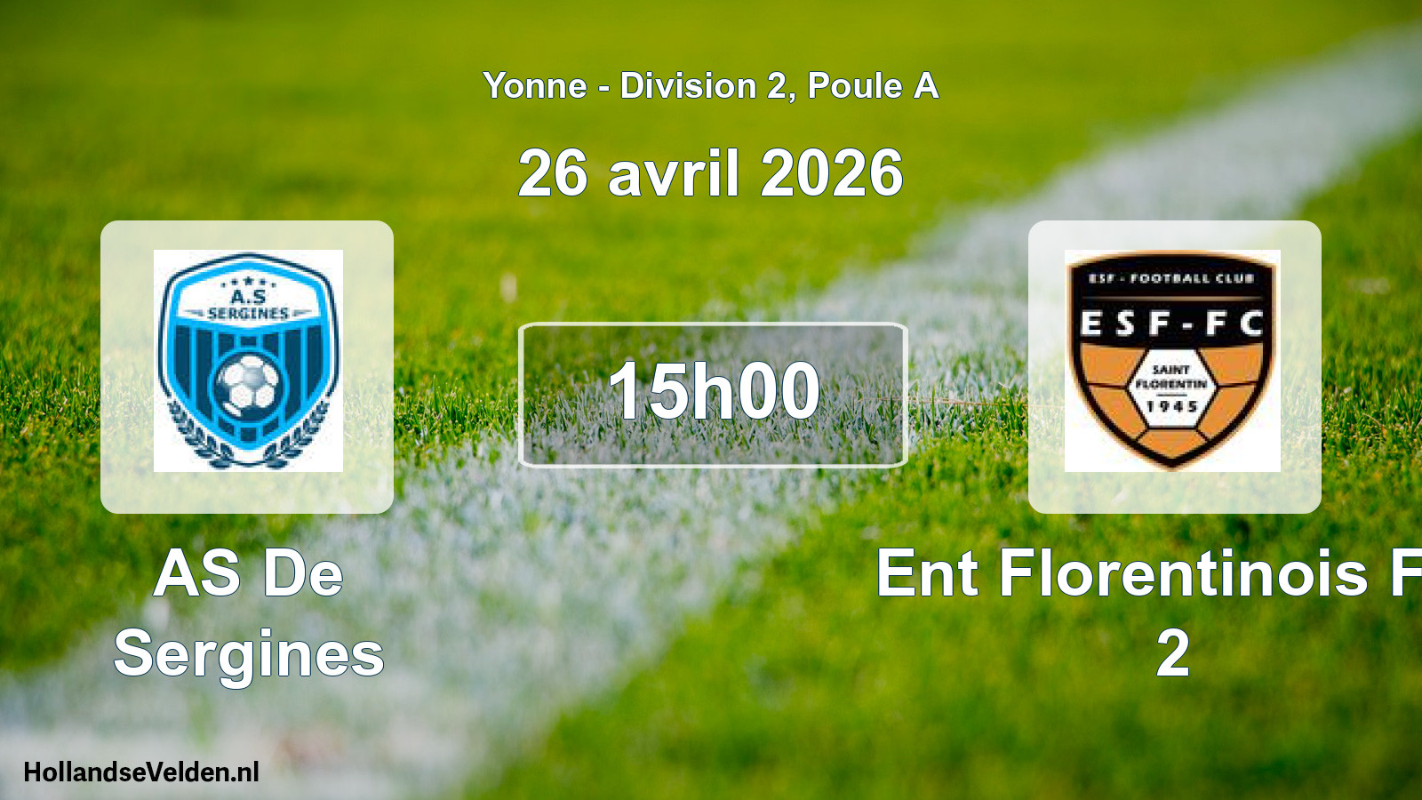 Geplande wedstrijd: AS De Sergines - Ent Florentinois FC 2 (26 april 2026)