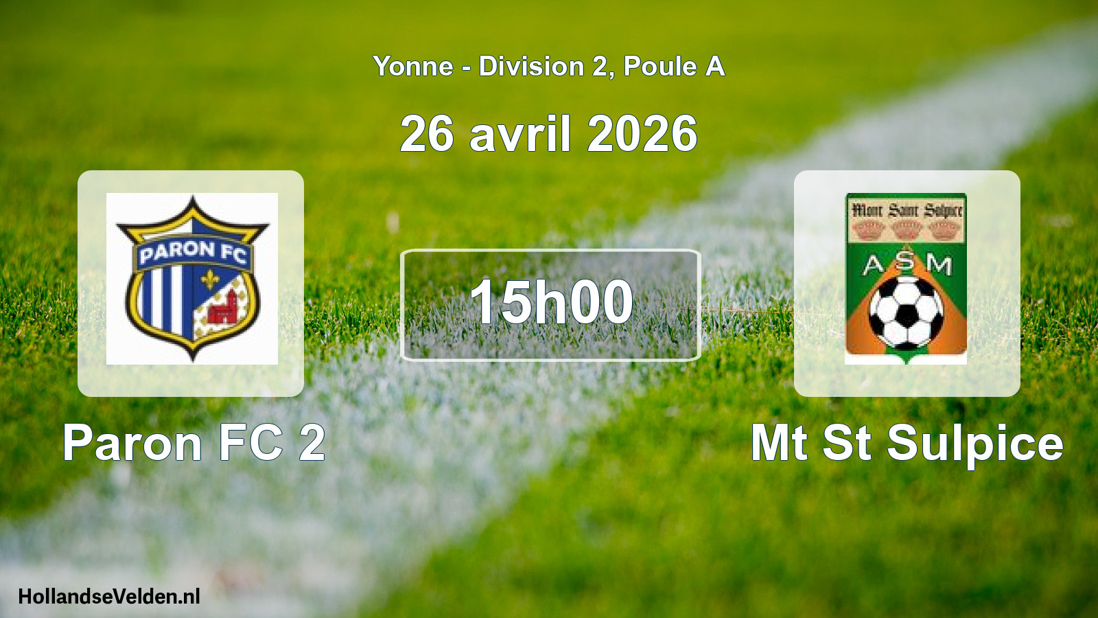 Scheduled Match: Paron FC 2 - Mt St Sulpice (26 April 2026)