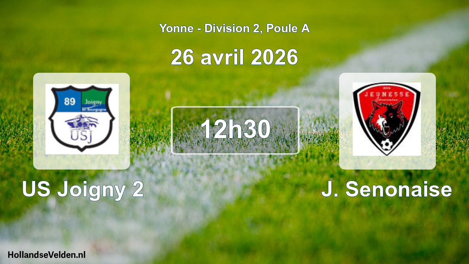 Match programmé: US Joigny 2 - J. Senonaise (26 avril 2026)