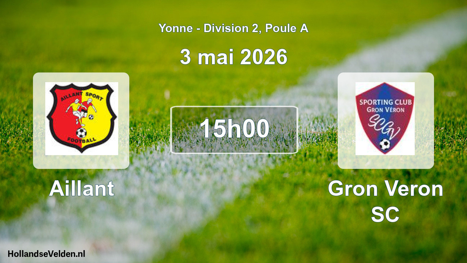 Geplande wedstrijd: Aillant - Gron Veron SC (3 mei 2026)